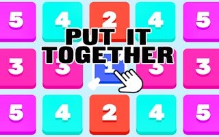 Put It Together